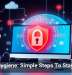 Cyber Hygiene: Simple Steps To Stay Secure