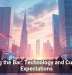 Raising the Bar: Technology and Customer Expectations