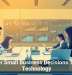 Smarter Small Business Decisions Through Technology